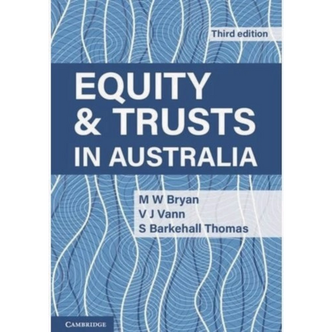 Equity and Trusts in Australia, 3rd ed | 2023