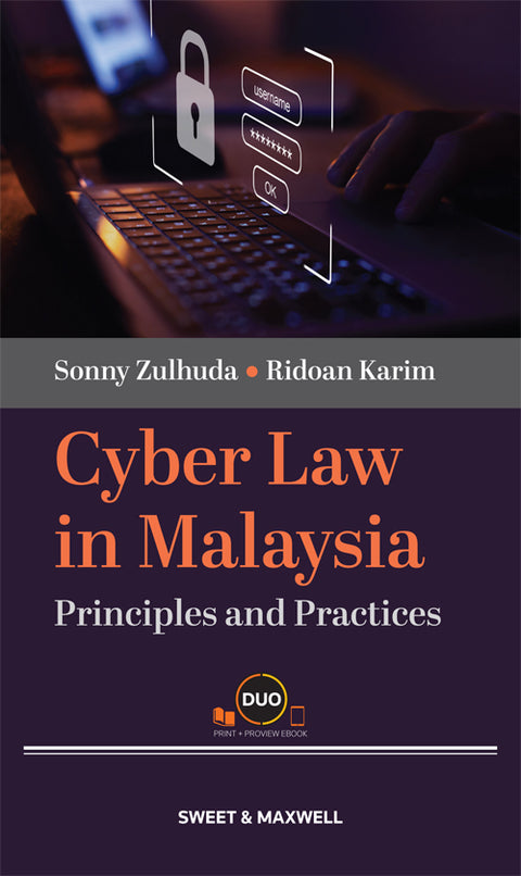 Cyber Law In Malaysia: Principles And Practices | 2024