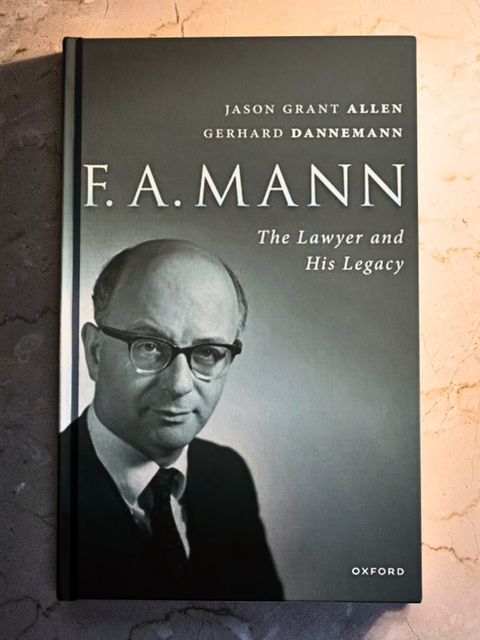FA Mann The Lawyer and His Legacy | 2024