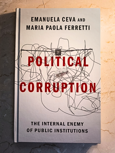 Political Corruption by Emanuela Ceva and Maria Paola Ferretti | 2021