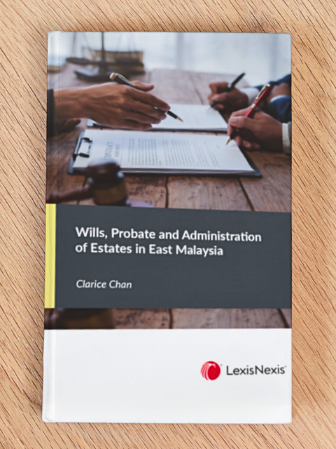 Wills, Probate and Administration of Estates in East Malaysia | 2024