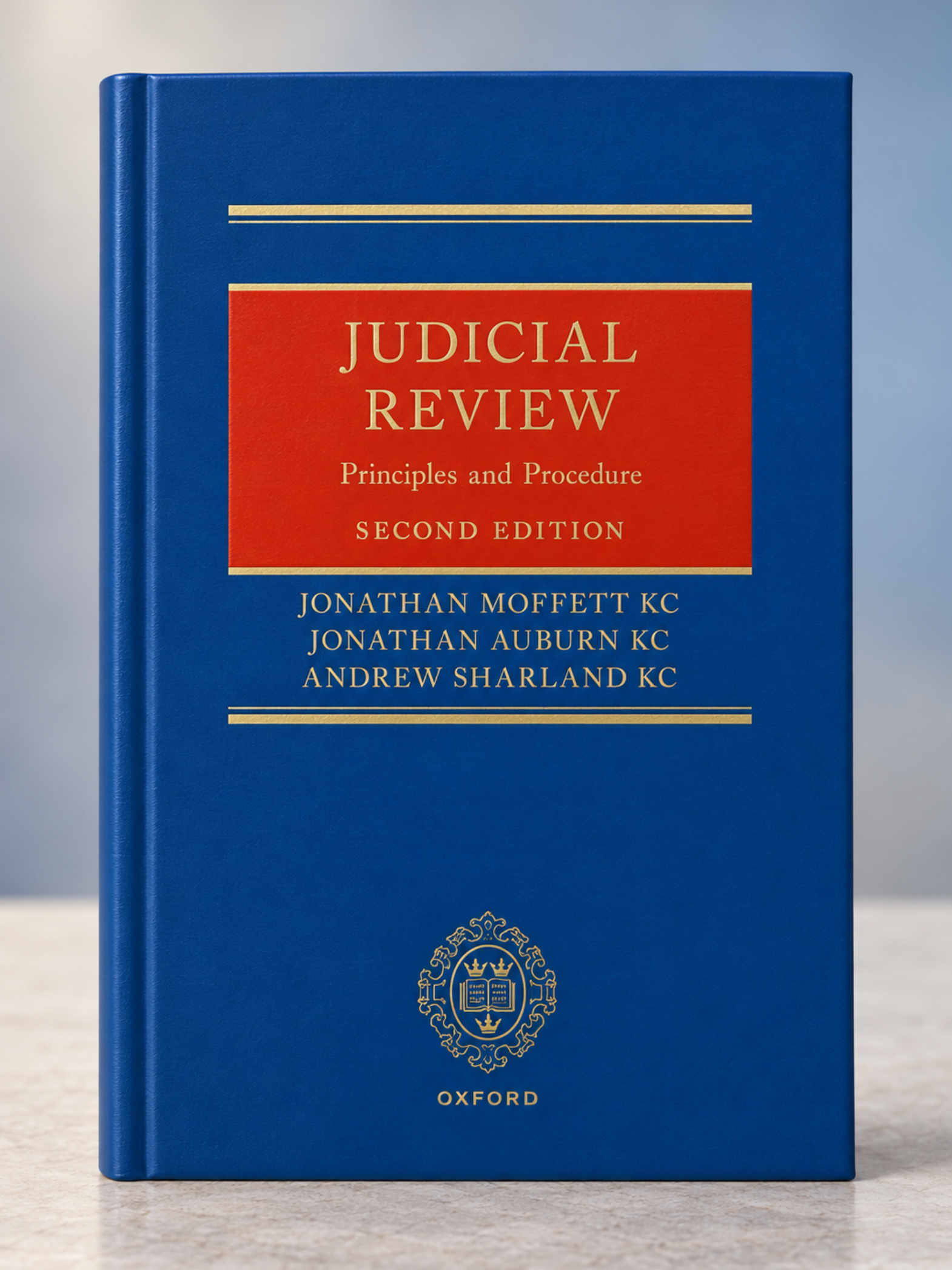 Judicial Review: Principles and Procedure, 2nd Edition by Jonathan