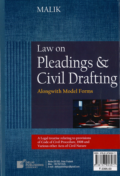 Malik: Law of Pleading and Civil Drafting Alongwith Model Forms | 2024