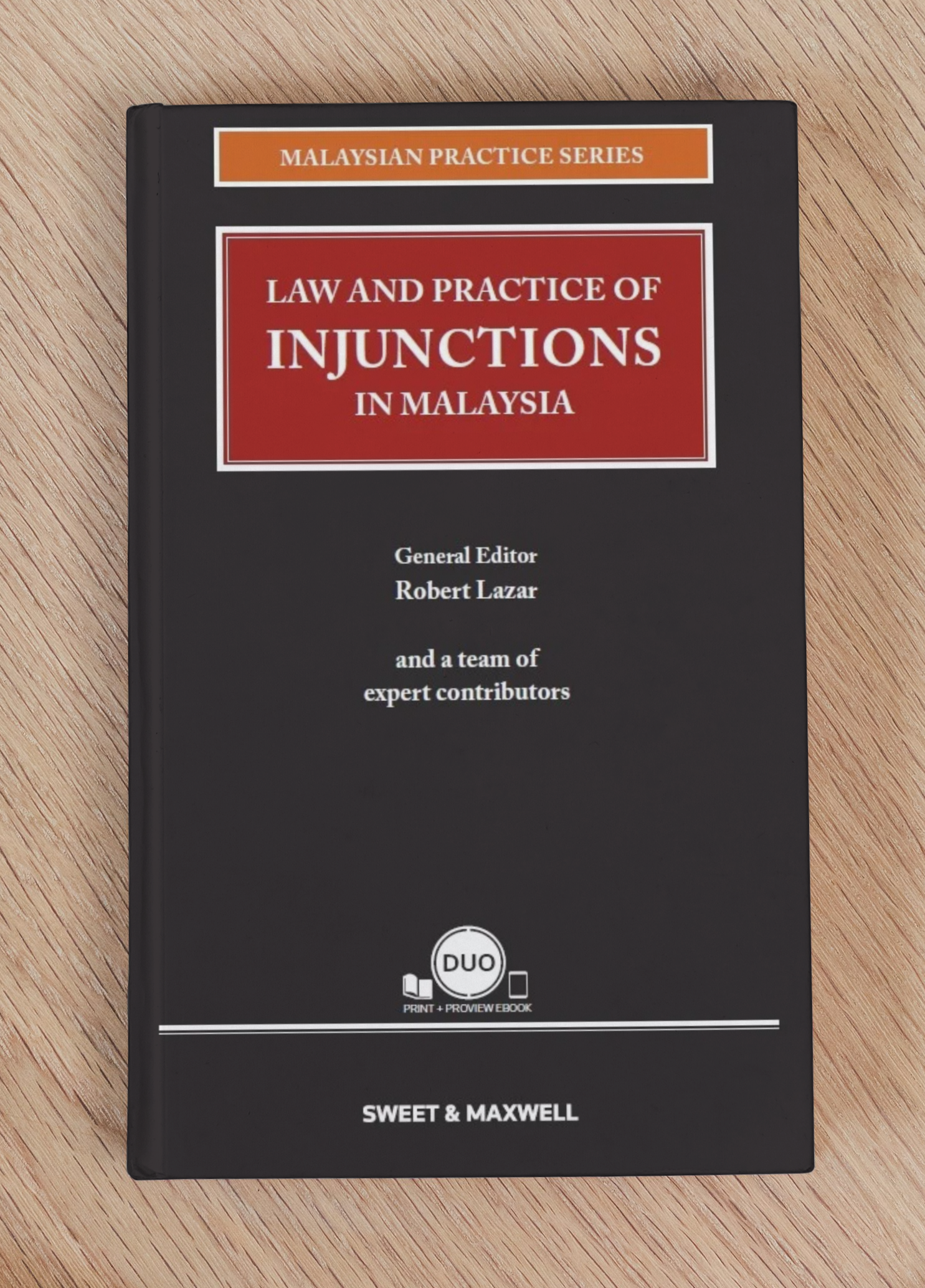 Buy Law and Practice of Injunctions In Malaysia by Robert Lazar Buy Law and Practice of Injunctions In Malaysia by Robert Lazar