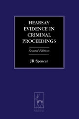 Hearsay Evidence In Criminal Proceedings Second Edition freeshipping - Joshua Legal Art Gallery - Professional Law Books
