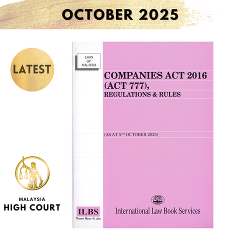 Companies Act 2016 (Act 777), Regulations & Rules [As At 5th October 2025]