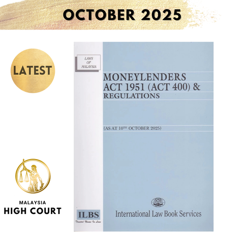Moneylenders Act 1951 (Act 400) & Regulations [As At 10th October 2025]
