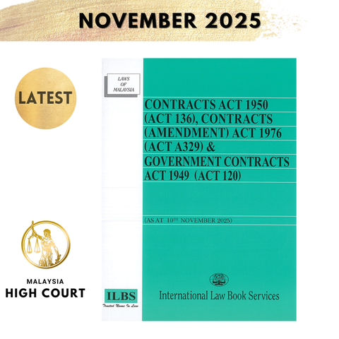 Contracts Act 1950 (Act 136) & Government Contracts Act 1949 (Act 120) [As At 10th November 2025]