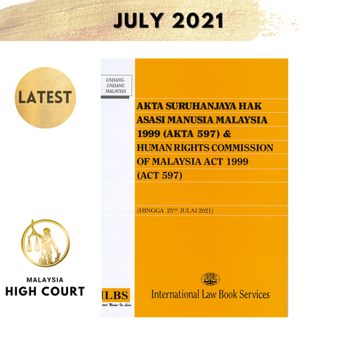Human Rights Commission of Malaysia Act 1999 (Act 597) [Hingga 25hb Julai 2021]