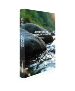 Jurisprudence: Theory and Context, 10th Edition by Professor Brian Bix | 2026*