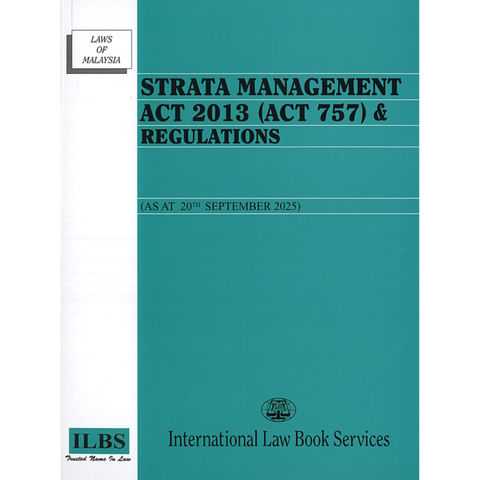 Strata Management Act 2013 (Act 757) & Regulations [As At 20th September 2025]