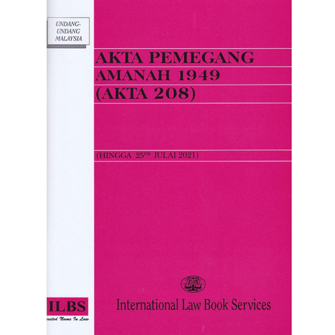 Akta Pemegang Amanah 1949 (Akta 208) [Hingga 25hb Julai 2021]