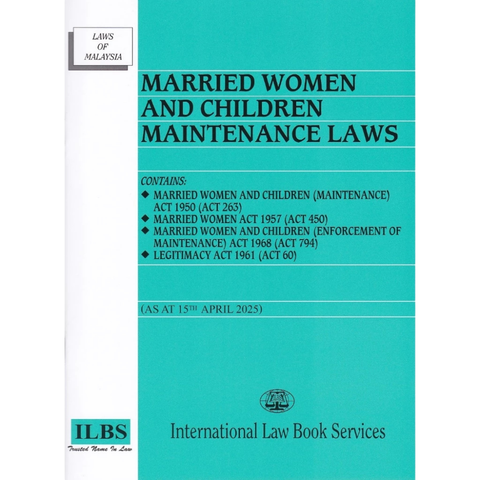 Married Women and Children Maintenance Laws [As At 15th April 2025]