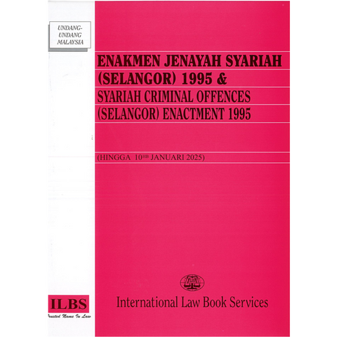 Enakmen Jenayah Syariah (Selangor) 1995 (As At 10th January 2025)