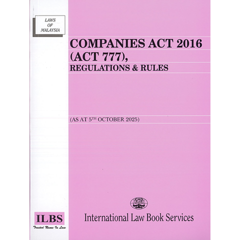 Companies Act 2016 (Act 777), Regulations & Rules [As At 5th October 2025]