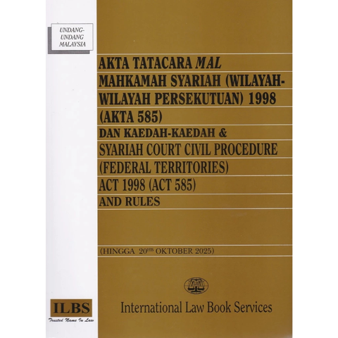 Akta Tatacara Mal Mahkamah Syariah (Wilayah-Wilayah Persekutuan) 1998 (Akta 585) Dan Kaedah-Kaedah