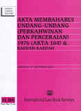 Akta Membaharui Undang-Undang (Perkahwinan dan Perceraian) 1976 (Akta 164) & Kaedah-Kaedah