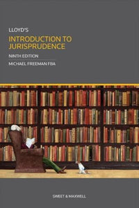 Lloyd's Introduction to Jurisprudence, 9th South Asian Edition by Michael Freeman | 2020