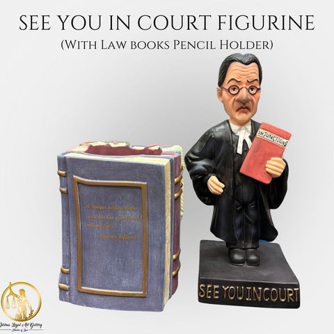See you in Court Figurine
