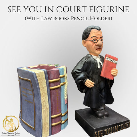 See you in Court Figurine