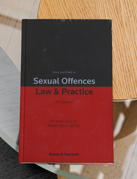 Rook and Ward on Sexual Offences: Law & Practice, 7th Ed | 2025