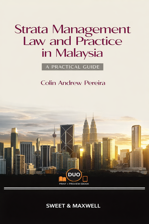 Strata Management Law and Practice in Malaysia: A Practical Guide | 2026*