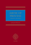 Abuse of Process, 4th Edition by Colin Wells | 2023