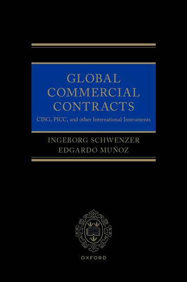 Global Commercial Contracts: CISG, PICC and other International Instruments | 2026*