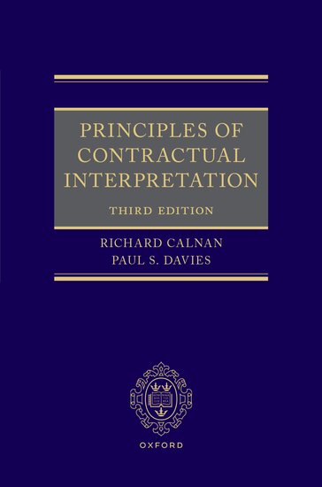 Principles of Contractual Interpretation, 3rd Edition by Richard Calnan | 2026*