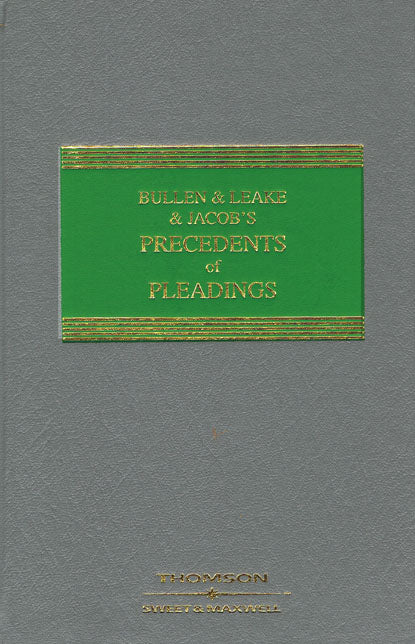 Bullen & Leake & Jacob’s Precedents of Pleadings, 19th Edition (Indian Reprint) | 2019