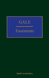 Gale on Easements by Jonathan Gaunt, QC and Sir Paul Morgan – 21st Edition 2023
