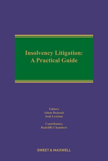 Insolvency Litigation: A Practical Guide, 3rd Edition | 2021*