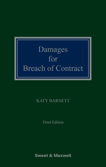 Damages for Breach of Contract, 3rd Edition | 2025*