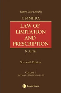 U N Mitra's Law of Limitation and Prescription (Set of 2 Volumes), 16th Edition
