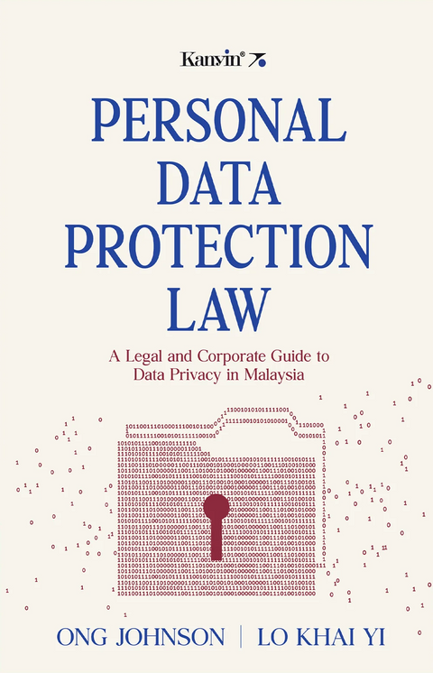 Personal Data Protection Law: A Legal and Corporate Guide to Data Privacy in Malaysia | 2025