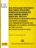 Anti-Money laundering, Anti-Terrorism Financing & Proceeds of Unlawful Activities Act (Hingga 25.9.2023)