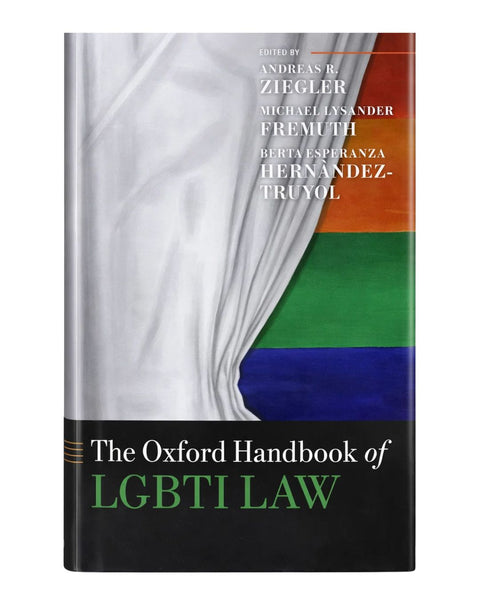 The Oxford Handbook of LGBTI Law by Andreas R. Ziegler | 2025