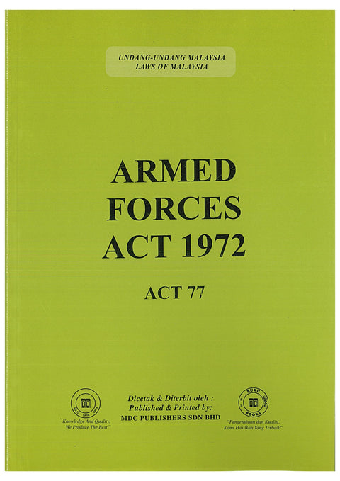 Armed Forces Act 1972 (Act 77) (As At March 2025)