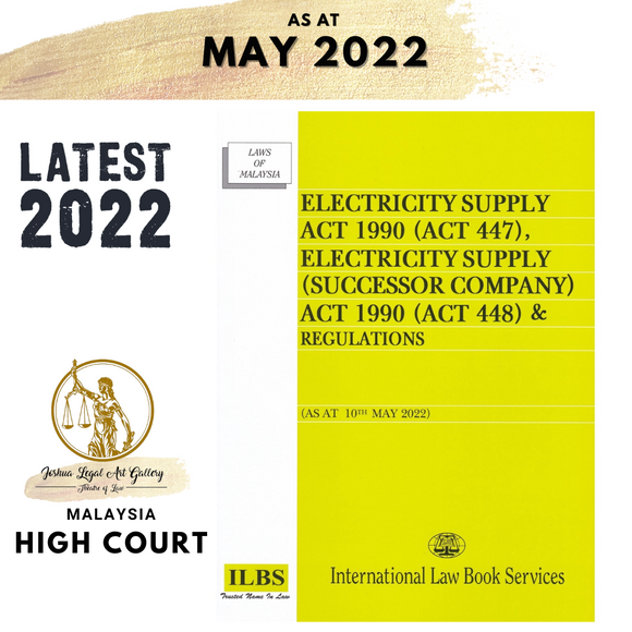 Electricity Supply Act 1990 (Act 447), Electricity Supply (Successor Company) Act (Act 448) (As At 10th May 2022)