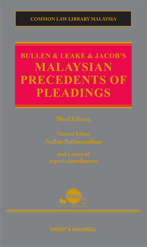 Bullen & Leake & Jacobs Malaysian Precedents Of Pleadings, Third Edition | 2023 *