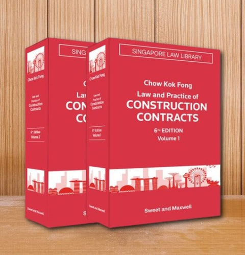 Law & Practice Of Construction Contracts In Singapore, 6th Edition | 2025*