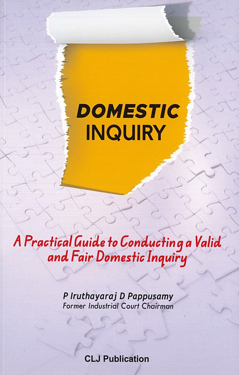 Domestic Inquiry: A Practical Guide to Conducting a Valid and Fair Domestic Inquiry | 2026