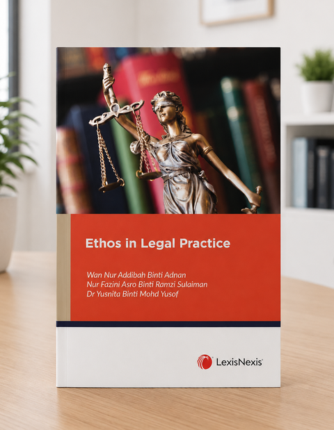 Ethos in Legal Practice by Dr. Yusnita Mohd Yusof | 2026*