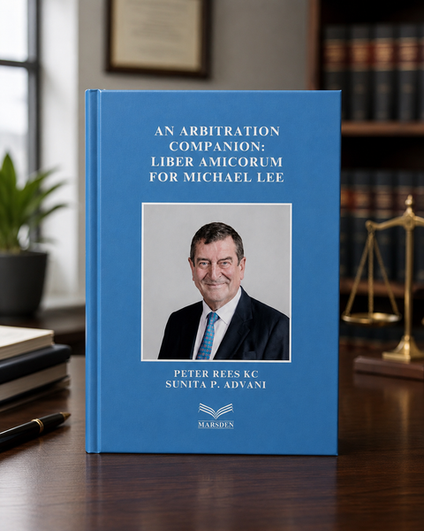 An Arbitration Companion: Liber Amicorum for Michael Lee | 2026*