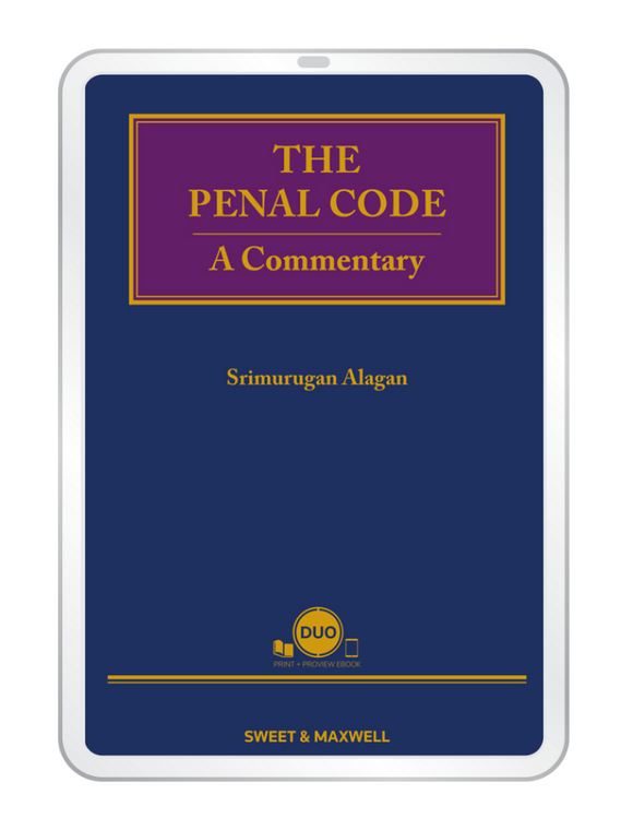 The Penal Code: A Commentary by Srimurugan Alagan | 2023 (eBook)
