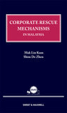 Corporate Rescue Mechanisms In Malaysia by Mak Lin Kum & Shim De Zhen | 2023*