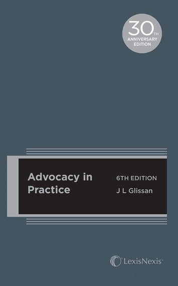 Advocacy In Practice, 6th Edition (Cased Edition)
