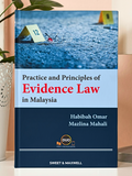 Practice And Principles Of Evidence Law In Malaysia by Habibah Omar & Dr Mazlina Mahali | 2023*