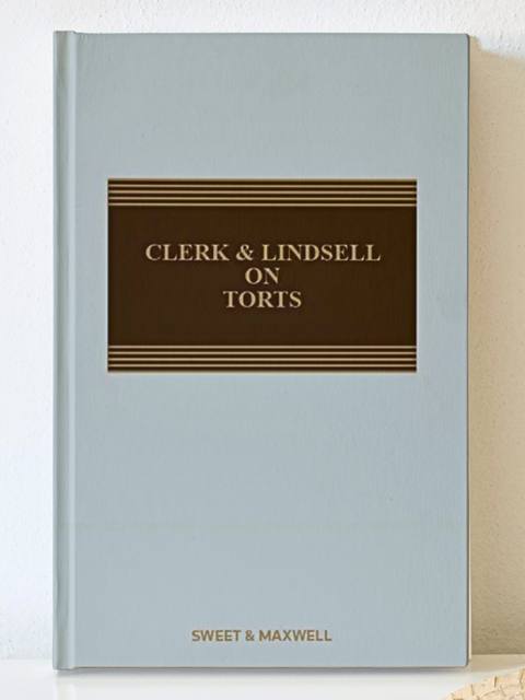 Clerk & Lindsell on Torts, 23rd Edition + 2nd Supplement
