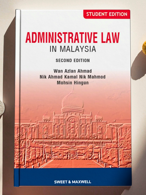 Administrative Law in Malaysia, 2nd Edition | Student Edition